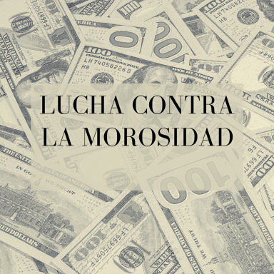 LUCHA CONTRA LA MOROSIDAD